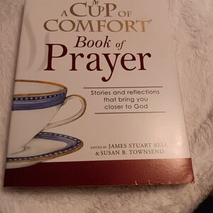 A Cup of Comfort Book of Prayer